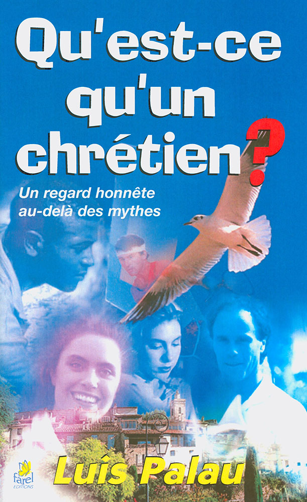 QU'EST-CE QU'UN CHRETIEN?