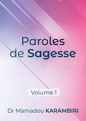 Paroles de sagesse - volume 1