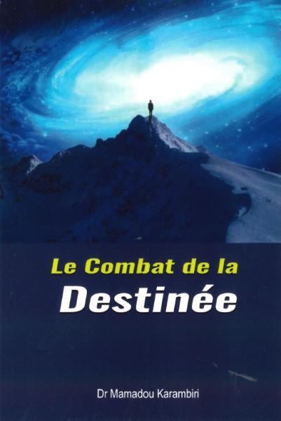 Combat de la destinée (Le)