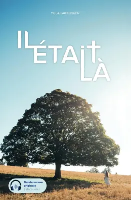 Il était là