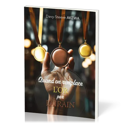 Quand on remplace l'or par l'airain