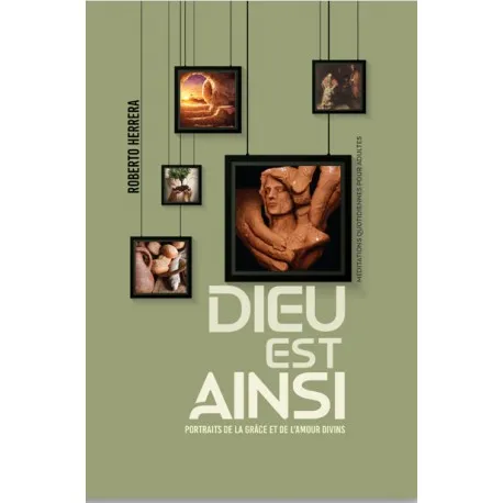 Dieu est ainsi - méditations quotidiennes poue adultes
