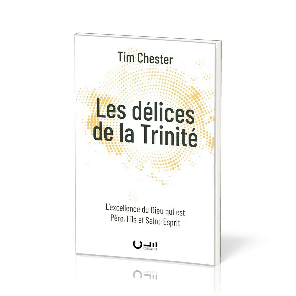 Délices de la Trinité (Les)