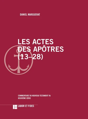 Actes des Apôtres 13-28 (Les)  deuxième série