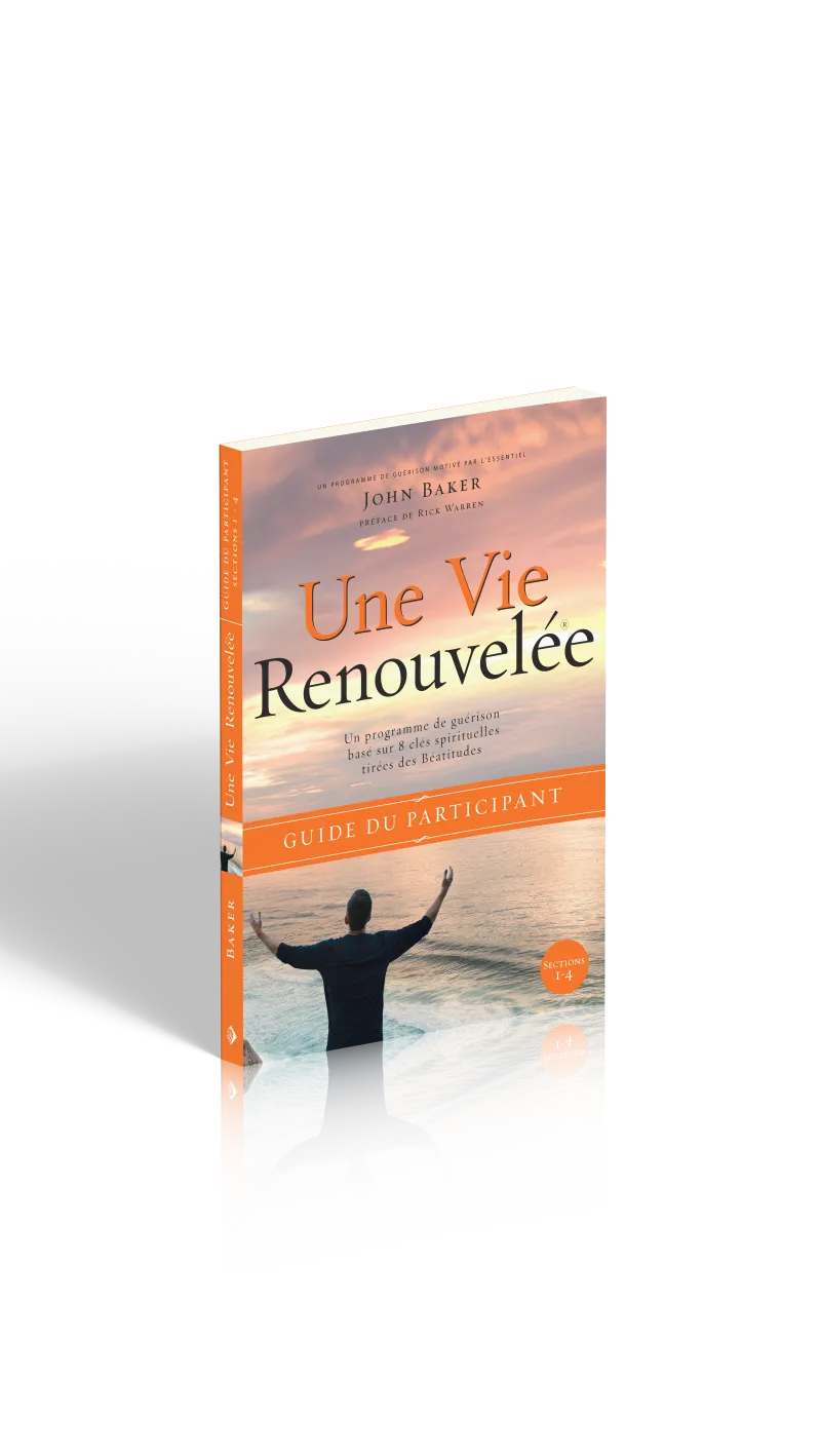 UNE VIE RENOUVELEE - GUIDE DU PARTICIPANT