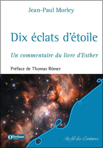 Dix éclats d'étoile - un commentaire du livre d'Esther