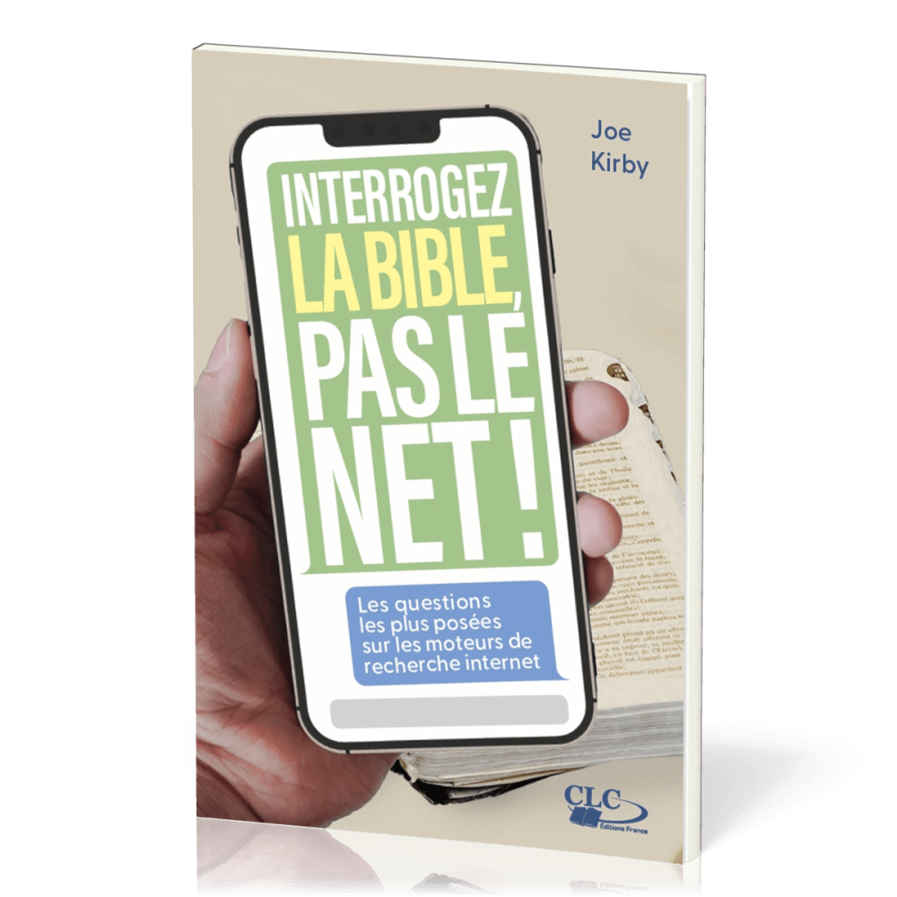 Interrogez la Bible, pas le NET ! - Les questions les plus posées sur les moteurs de recherche