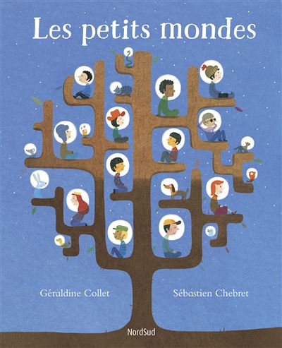 Petits mondes (Les)