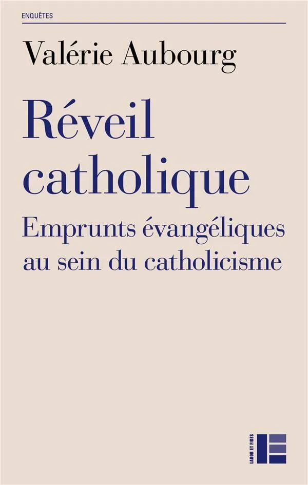 Réveil catholique - Emprunts évangéliques au sein du catholicisme