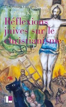 Réflexions juives sur le christianisme