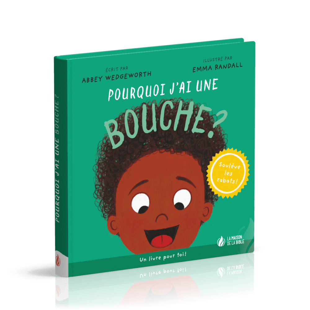 Pourquoi j'ai une bouche ?