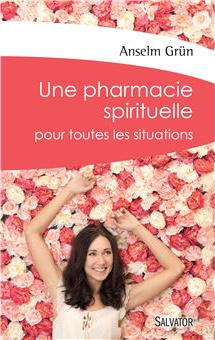 UNE PHARMACIE SPIRITUELLE