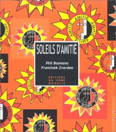 SOLEILS D'AMITIE