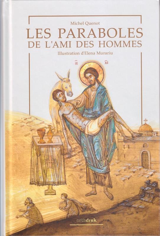 Paraboles de l'ami des hommes (Les)