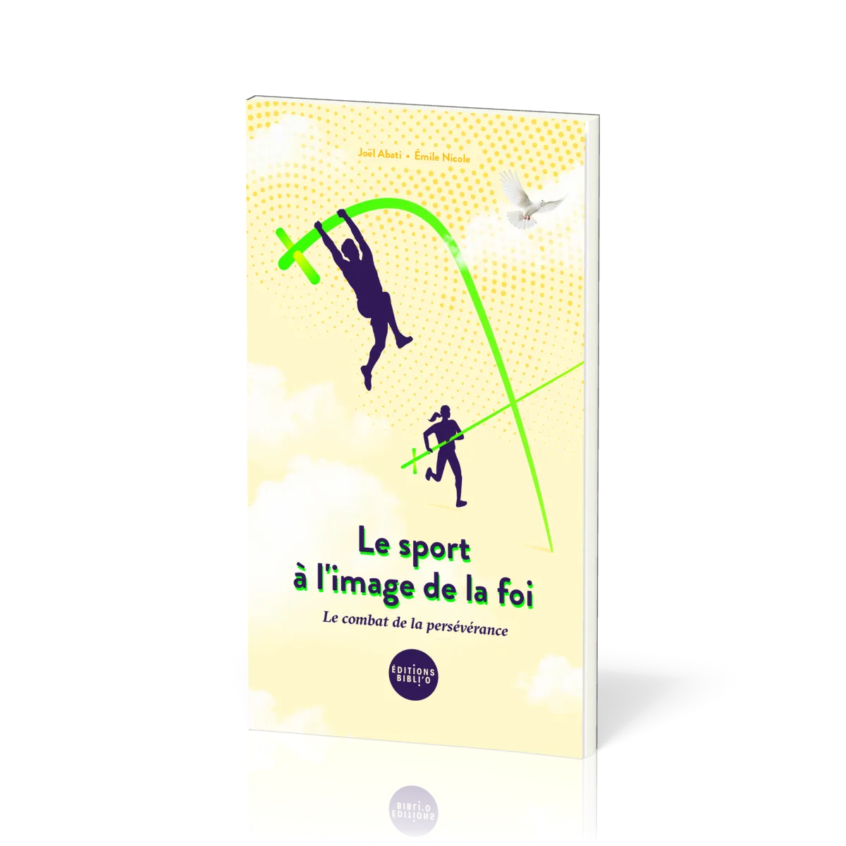 Sport à l'image de la foi : le combat de la persévérance (Le)