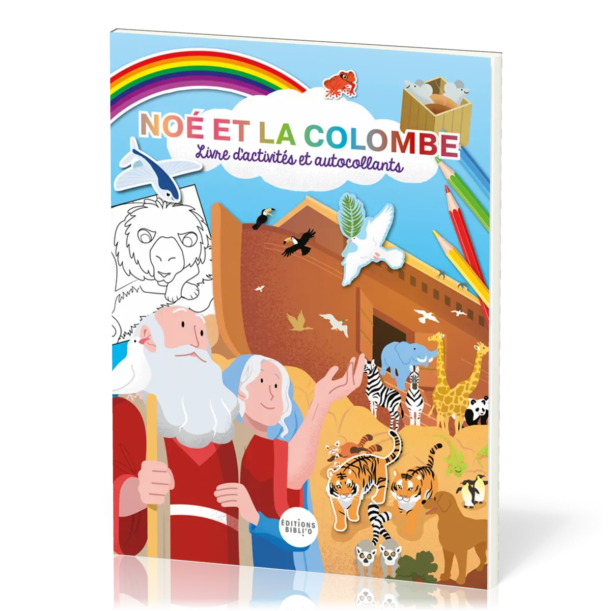 Noé et la colombe : livre d'activités et autocollants