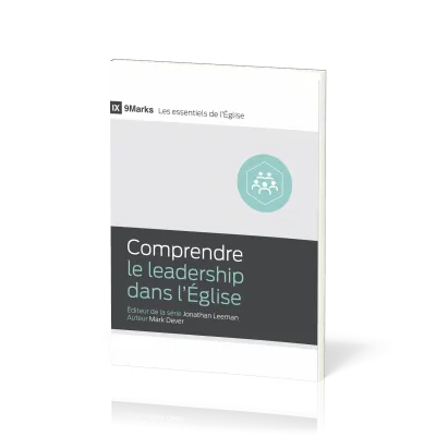 Comprendre le leadership dans l'église