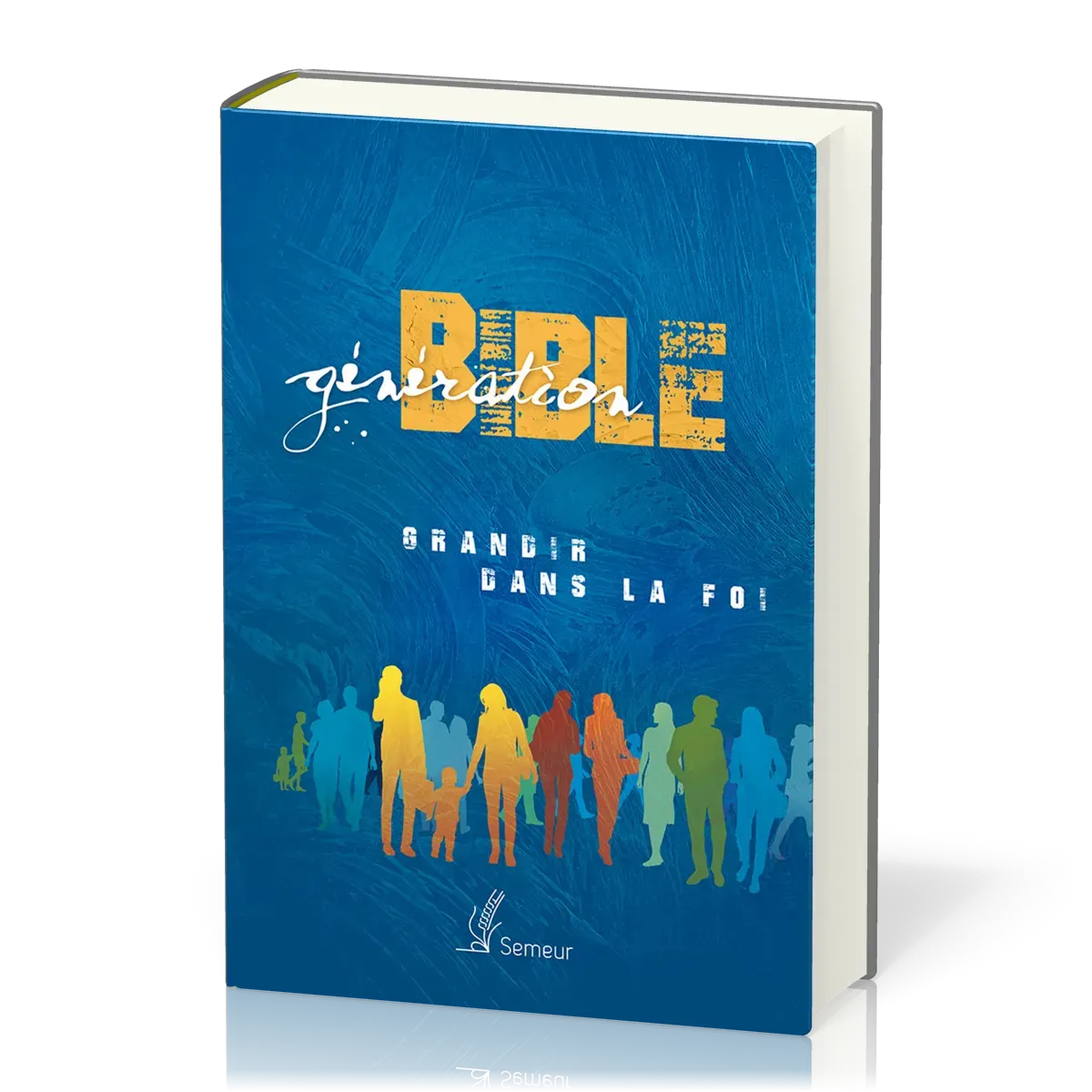 BIBLE DU SEMEUR 2015 - GENERATION BIBLE RIGIDE BLEUE ILLUSTREE