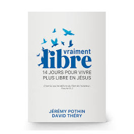  Vraiment libre 
 14 Jours pour vivre plus libre en Jésus 
 POTHIN JEREMY DAVID THERY 