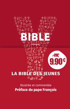 Youcat Bible : Extrait de la bible catholique pour les jeunes