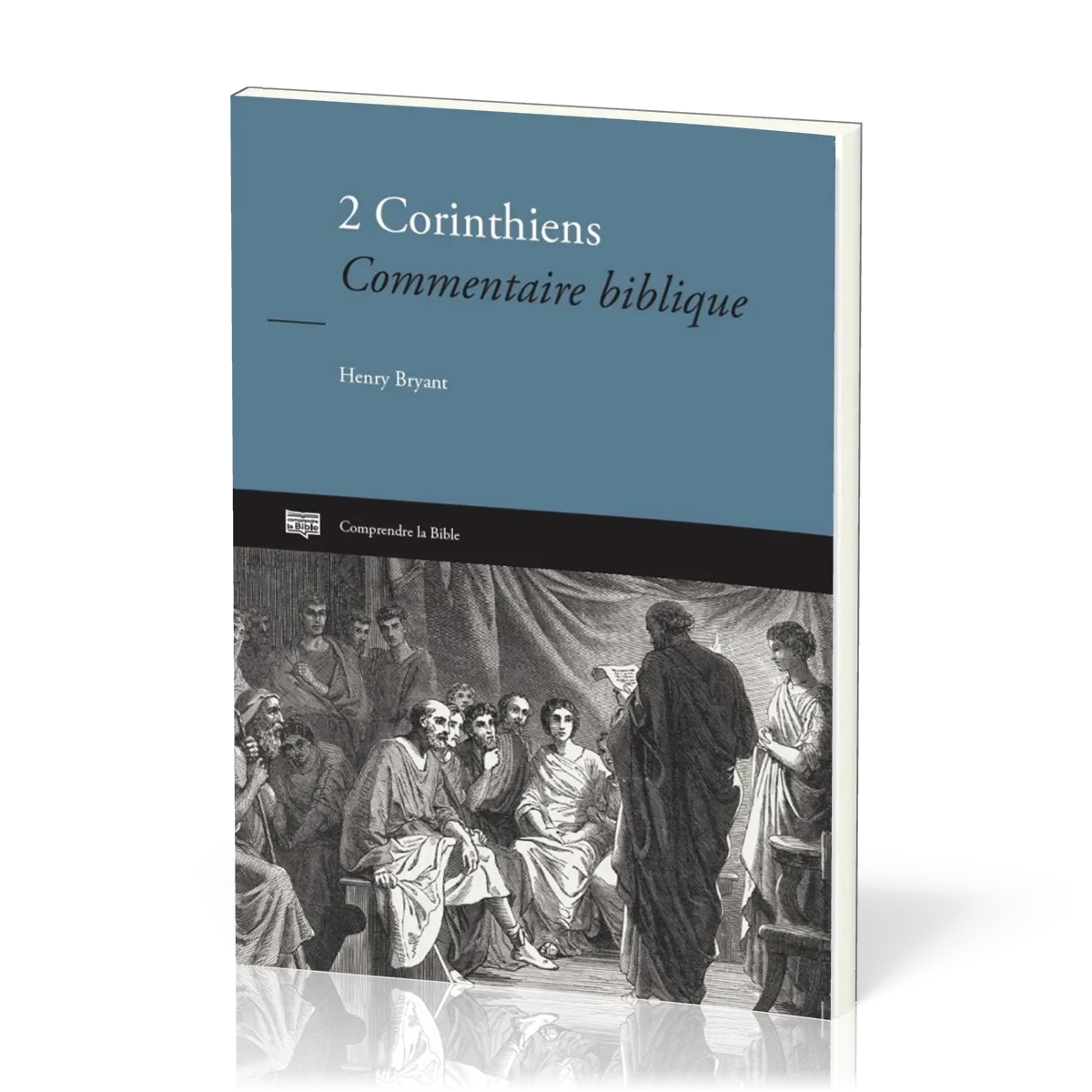 2 Corinthiens- Commentaire biblique