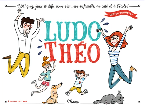 Ludo Théo - 450 quiz, jeux et défis