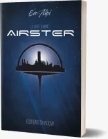 Airster - Le vent tourne - tome 1