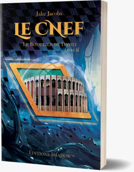 Cnef (Le) - Le Bouclier de David - Tome 2