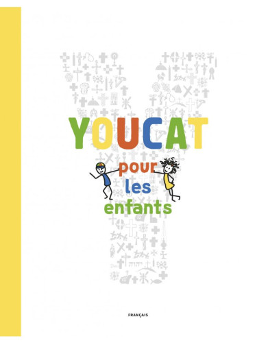 YOUCAT pour les enfants - Catéchisme de l'église catholique