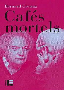 Cafés mortels