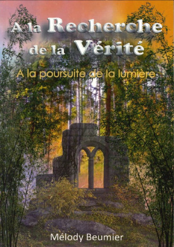 A la recherche de la vérité - Tome 2