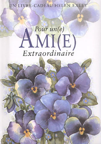 LIVRE CADEAU - POUR UNE AMIE EXTRAORDINAIRE