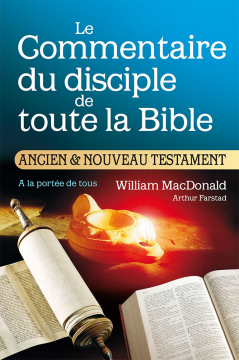 COMMENTAIRE BIBLIQUE DU DISCIPLE AT ET NT