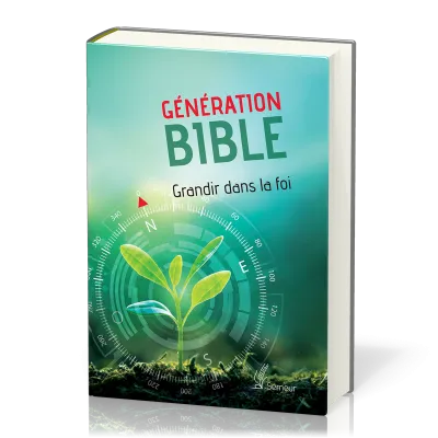 Bible Semeur, Génération Bible, rigide verte - grandir dans la foi