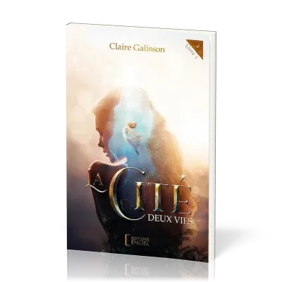 Cité (La) - Deux vies - livre 3