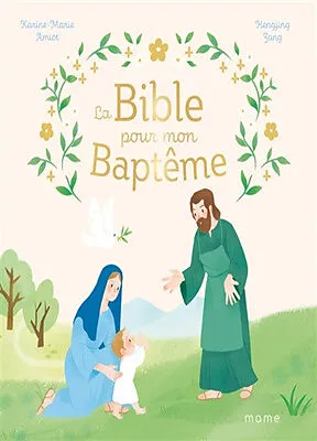 Bible pour mon baptême (La)