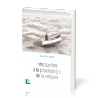 Introduction à la psychologie de la religion