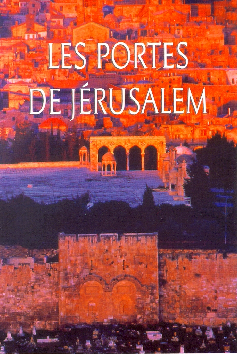 PORTES DE JERUSALEM (LES)