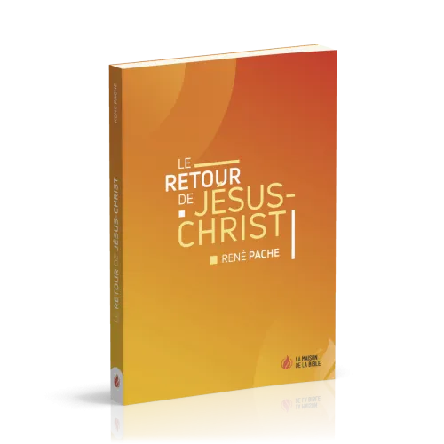 Retour de Jésus-Christ (Le)