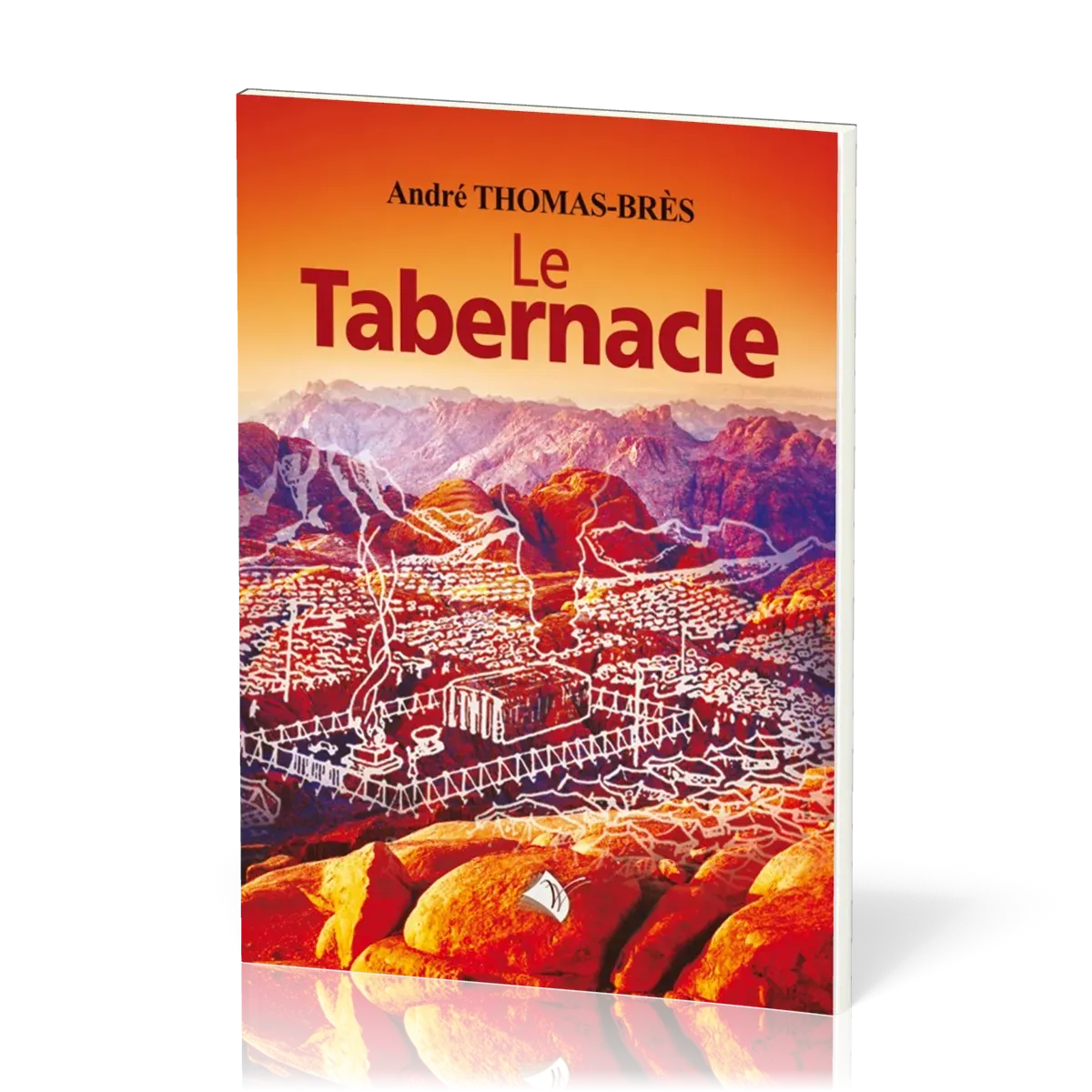 TABERNACLE (LE)-NOUVELLE EDITION