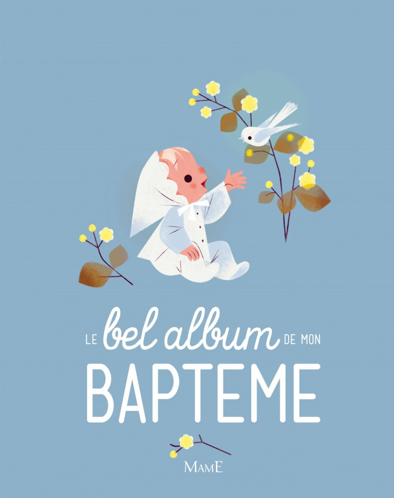 Bel abum de mon baptême (Le)