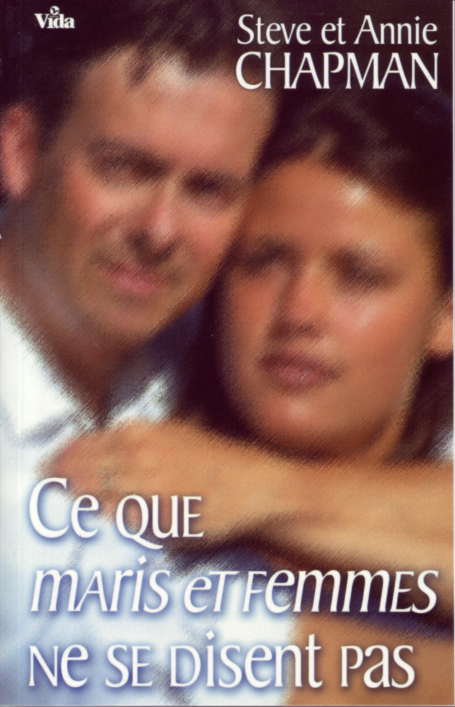 CE QUE MARIS ET FEMMES NE SE DISENT PAS