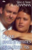 CE QUE MARIS ET FEMMES NE SE DISENT PAS