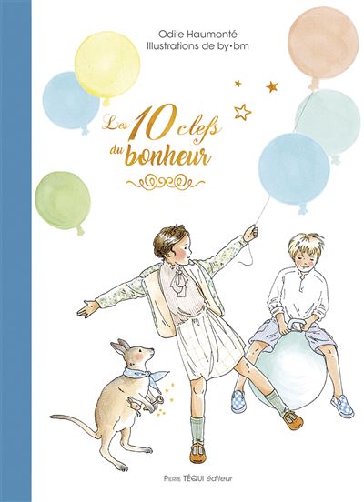 10 clefs du bonheur (Les)