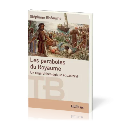 Paraboles du Royaume (Les)