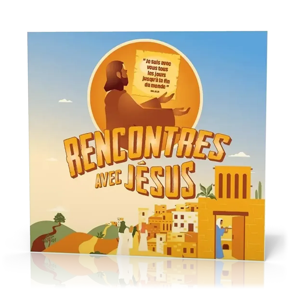 Rencontres avec Jésus - jeux
