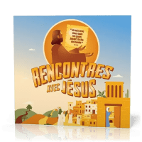 Rencontres avec Jésus - jeux