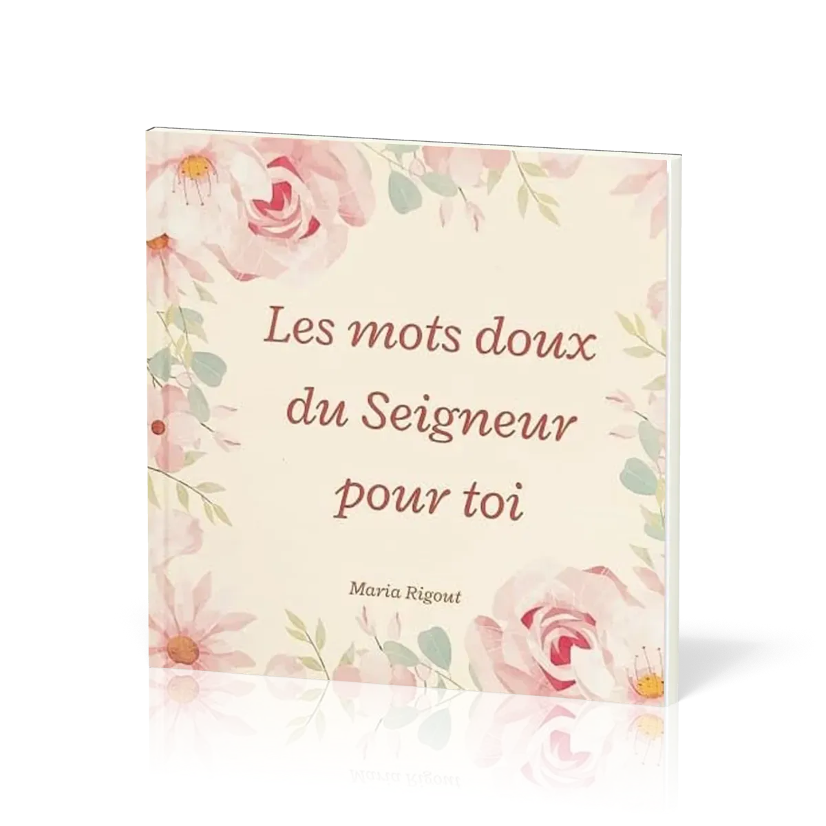 Mots doux du Seigneur pour toi