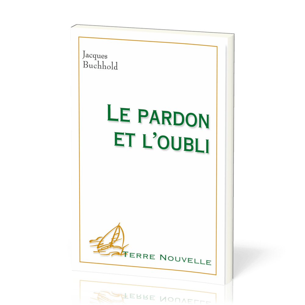 PARDON ET L'OUBLI (LE)