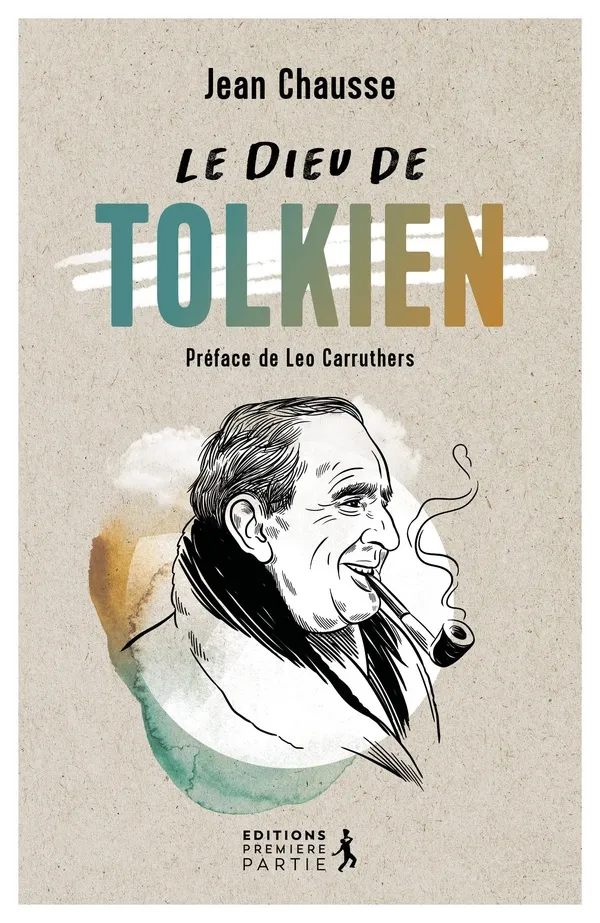 Dieu de Tolkien (Le)
